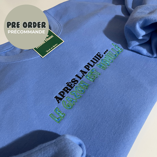 *PRE ORDER* APRÈS LA PLUIE CREWNECK