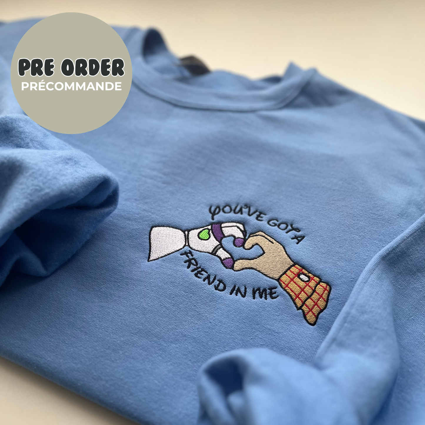 *PRE ORDER* YOU'VE GOT A FRIEND IN ME CREWNECK